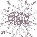 Sly & The Family Stone - The Collection