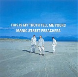 Manic Street Preachers - This Is My Truth Tell Me Yours