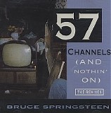 Bruce Springsteen - 57 Channels (And Nothinâ€™ On) - The Remixes