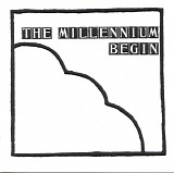 Millennium, The - Begin
