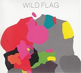 Wild Flag - Wild Flag