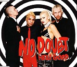 No Doubt - Hella Good