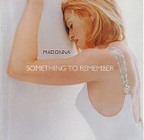 Madonna - Something To Remember