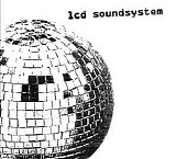 LCD Soundsystem - LCD Soundsystem