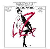 Liza Minnelli - Liza With A â€˜Zâ€™. A Concert For Television