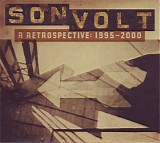 Son Volt - A Retrospective: 1995-2000