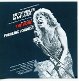 Bette Midler - The Rose - The Original Soundtrack Recording