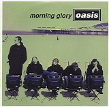 Oasis - Morning Glory