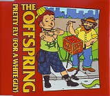 Offspring, The - Pretty Fly (For A White Guy)