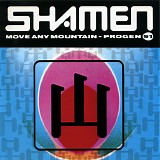 Shamen, The - Move Any Mountain - Progen 91