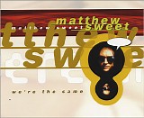 Matthew Sweet - We're The Same