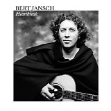Bert Jansch - Heartbreak