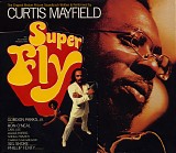Curtis Mayfield - Superfly (Deluxe 25th Anniversary Edition)