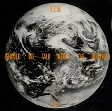 R.E.M. - (Should We Talk About The Weather)
