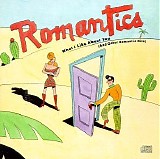 Romantics, The - What I Like About You (And Other Romantic Hits)