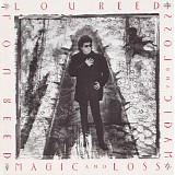 Lou Reed - Magic And Loss
