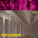 Replacements, The - Tim