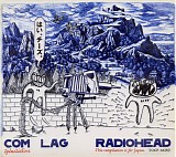 Radiohead - Com Lag (2plus2isfive)