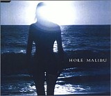 Hole - Malibu