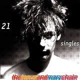Jesus And Mary Chain, The - 21 Singles 1984-1998
