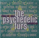 Psychedelic Furs, The - Should God Forget: A Retrospective
