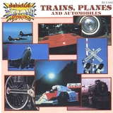 Various artists - Planes, Trains And Automobiles
