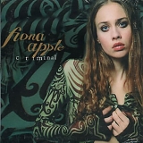 Fiona Apple - Criminal (Single)