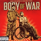 SOUNDTRACK - BODY OF WAR: SONGS THAT INSPIRED AN IRAQ WAR VETERAN (DISC 1)