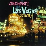 Various artists - Jackpot! The Las Vegas Story