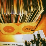 Various artists - The OC Mix 6 - Covering Our Tracks