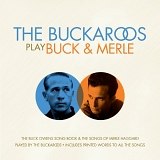 The Buckaroos - Play Buck And Merle