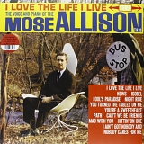 Mose Allison - I Love the Life I Live