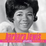 Barbara Lewis - The Complete Atlantic Singles