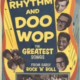 Various artists - Rock, Rhythm And Doo Wop: The Greatest Songs From Early Rock 'N' Roll