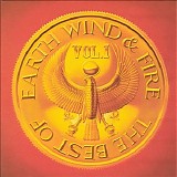 Earth, Wind & Fire - The Best Of Earth, Wind & Fire: Vol. 1