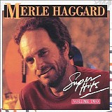 Merle Haggard - Super Hits Volume Two
