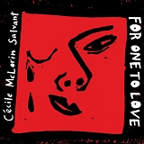 CÃ©cile McLorin Salvant - For One to Love