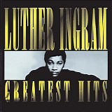 Luther Ingram - Greatest Hits