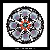 Stick in the Wheel - From Here