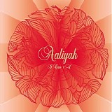 Aaliyah - I care 4 U