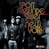 Sportfreunde Stiller - MTV Unplugged in New York