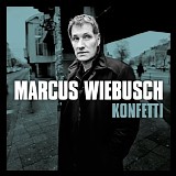 Marcus Wiebusch - Konfetti