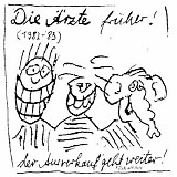 Ã„rzte - Die Ã„rzte frÃ¼her! - Der Ausverkauf geht weiter