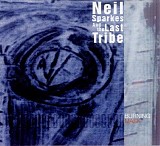 Neil Sparkes & The Last Tribe - Burning Mask