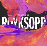 RÃ¶yksopp - The Inevitable End