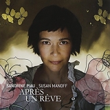 Sandrine Piau - AprÃ¨s un rÃªve