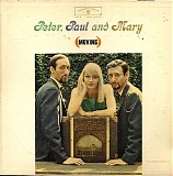 Peter, Paul & Mary - (Moving)