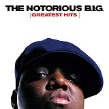The Notorious B.I.G. - Greatest Hits (Edited)