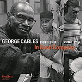 George Cables - In Good Company
