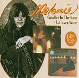 Melanie - Candles In the Rain / Leftover Wine